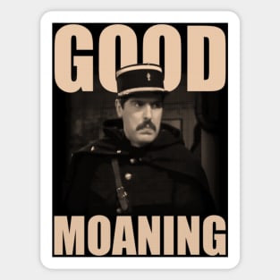 Good Moaning Sticker